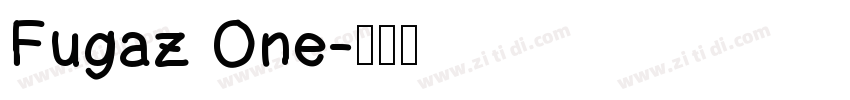 Fugaz One字体转换